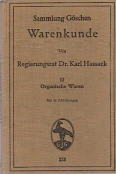 Warenkunde; Teil: 2., Organische Waren.