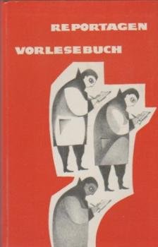 Reportagen - Vorlesebuch.