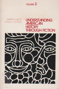 Understanding American History Through Fiction; Volume 2.