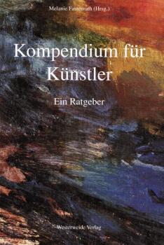 Kompendium für Künstler : ein Ratgeber.