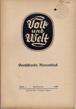 Volk und Welt. Deutschlands Monatsbuch; Band 2, Februar 1938