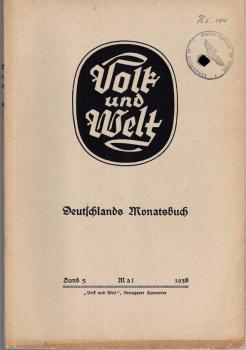 Volk und Welt. Deutschlands Monatsbuch; Band 5, Mai 1938