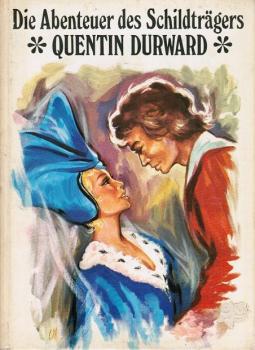 Die Abenteuer des Schildträgers Quentin Durward
