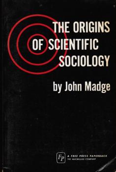 The Origins of Scientific Sociology