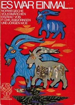 Es war einmal ... : Norwegische Volksmärchen