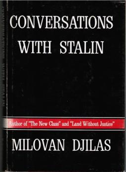 Conversations with Stalin.