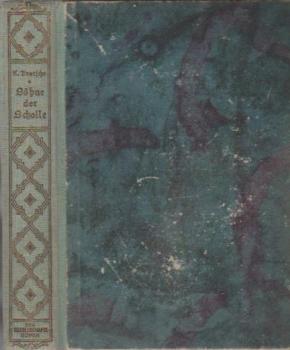 Söhne der Scholle: Roman aus den vierziger Jahren.