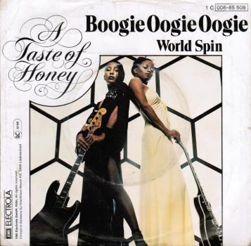 Boogie Oogie Oogie / World spin [Vinyl, 7"]