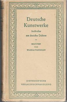 Deutsche Kunstwerke, beschrieben von deutschen Dichtern.