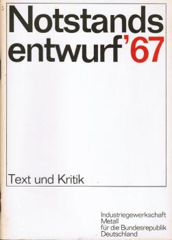 Notstandsentwurf '67 : Text u. Kritik.