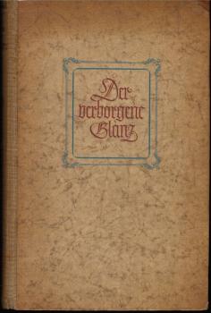Der verborgene Glanz : Ein Buch f. junge Christen.