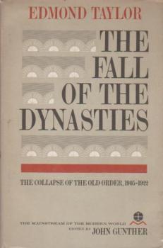 The Fall of the Dynasties.