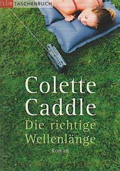Die richtige Wellenlänge : Roman.