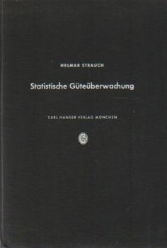 Statistische Güteüberwachung.