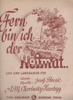 Fern bin ich der Heimat.