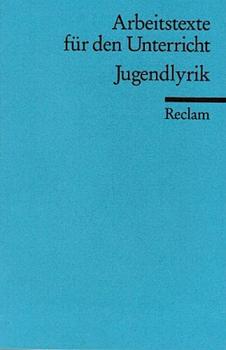 Jugendlyrik : für die Sekundarstufe.