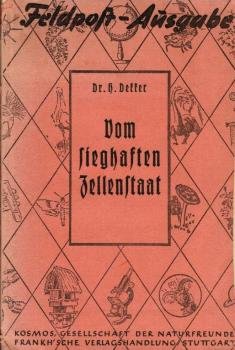 Vom sieghaften Zellenstaat.