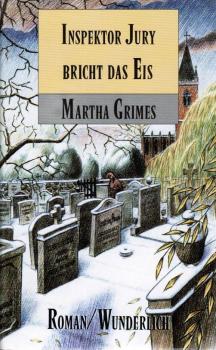 Inspektor Jury bricht das Eis : Roman.