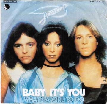 Baby it's you / What's a girl to do [Vinyl, 7"]