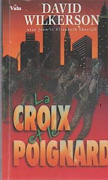 La croix et le poignard.