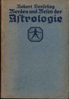 Werden und Wesen der Astrologie.