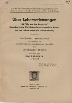 Über Leberverletzungen. 114 Fälle aus den Akten der Schweizerischen Unfallversicherungsanstalt in Luzern aus den Jahren 1922-1932 (einschliesslich) (Univ., Diss).