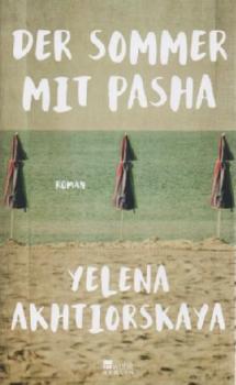 Der Sommer mit Pasha : Roman.