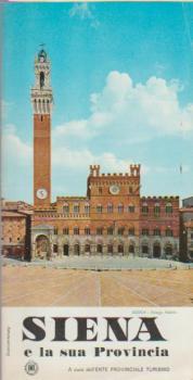 Siena e la sua Provincia.