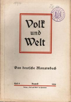Volk und Welt. Das deutsche Monatsbuch; Heft 8, August 1934