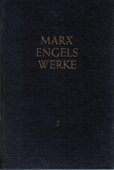 Marx, Karl: Werke; Teil: Bd. 5., [März 1848 - November 1848]