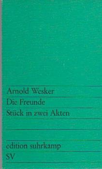 Die Freunde : Schauspiel in 2 Akten.