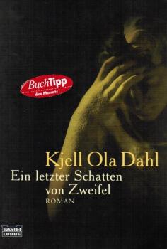Ein letzter Schatten von Zweifel : Roman.