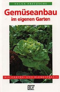 Gemüseanbau im eigenen Garten.