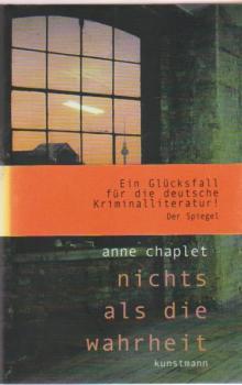 Nichts als die Wahrheit : Roman.