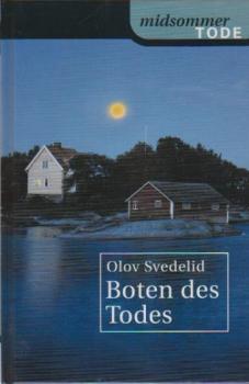 Boten des Todes.