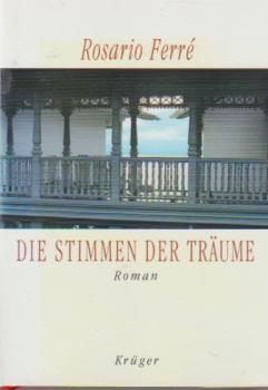 Die Stimmen der Träume : Roman.