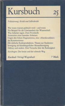 Kursbuch 25; Oktober 1971: Politisierung und Selbstkritik.