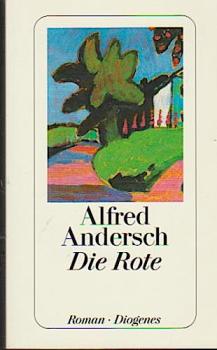 Die Rote : Roman.
