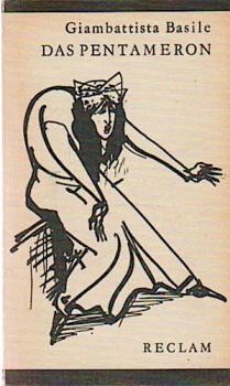 Das Pentameron : [aus d. neapolitan. Ital.].