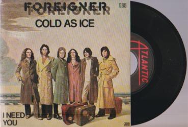 Cold as ice / mono 45 rpm single