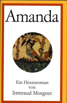 Amanda : ein Hexenroman.
