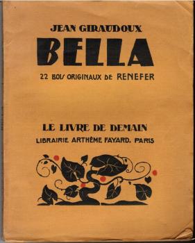 Bella. 22 Bois originaux de Renefer / Le Livre de Demain; 99