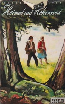 Heimat auf Hohenried : Geschichte zweier junger Menschen.