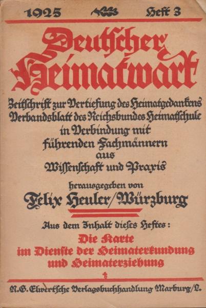 Deutscher Heimatwart. Zeitschrift zur Vertiefung des Heimatgedankens. Verbandsblatt des Reichsbundes Heimatschule in Verbindung mit führenden Fachmännern aus Wissenschaft und Praxis; Ausg. 1925, Heft 3
