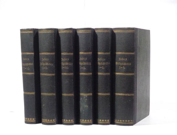 K. F. Beckers Weltgeschichte : Bände 1-12 (in sechs Büchern; komplett)