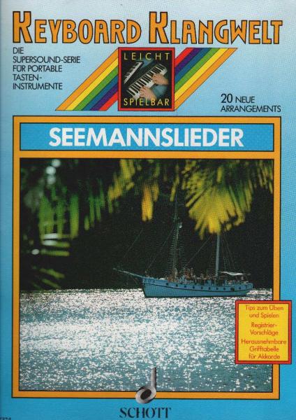 Seemannslieder : 20 neue Arrangements