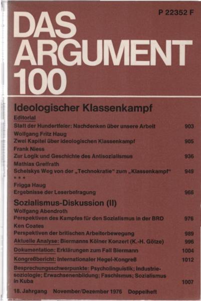 Das Argument. Zeitschrift für Philosophie und Sozialwissenschaften. Nr. 100, 18. Jahrgang, Nov. / Dez. 1976.