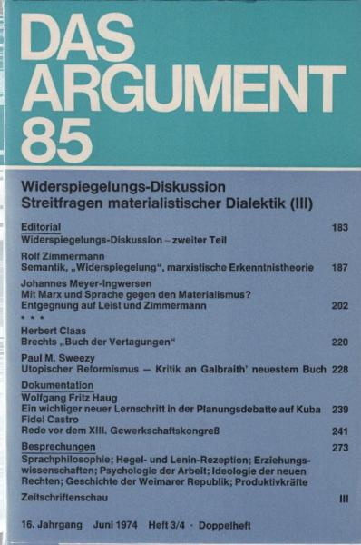 Das Argument. Zeitschrift für Philosophie und Sozialwissenschaften. Nr. 85, 16. Jahrgang Juni 1974.