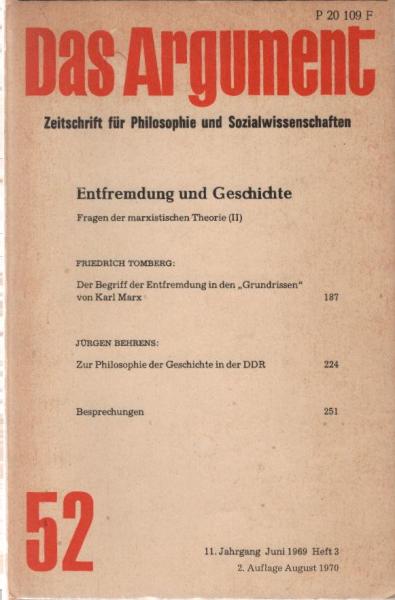 Das Argument. Zeitschrift für Philosophie und Sozialwissenschaften. Nr. 52, 11. Jahrgang Juni 1969.