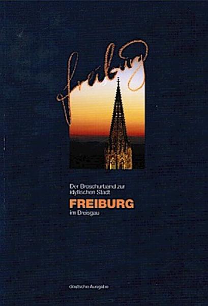 Freiburg im Breisgau : [deutsche Ausgabe].